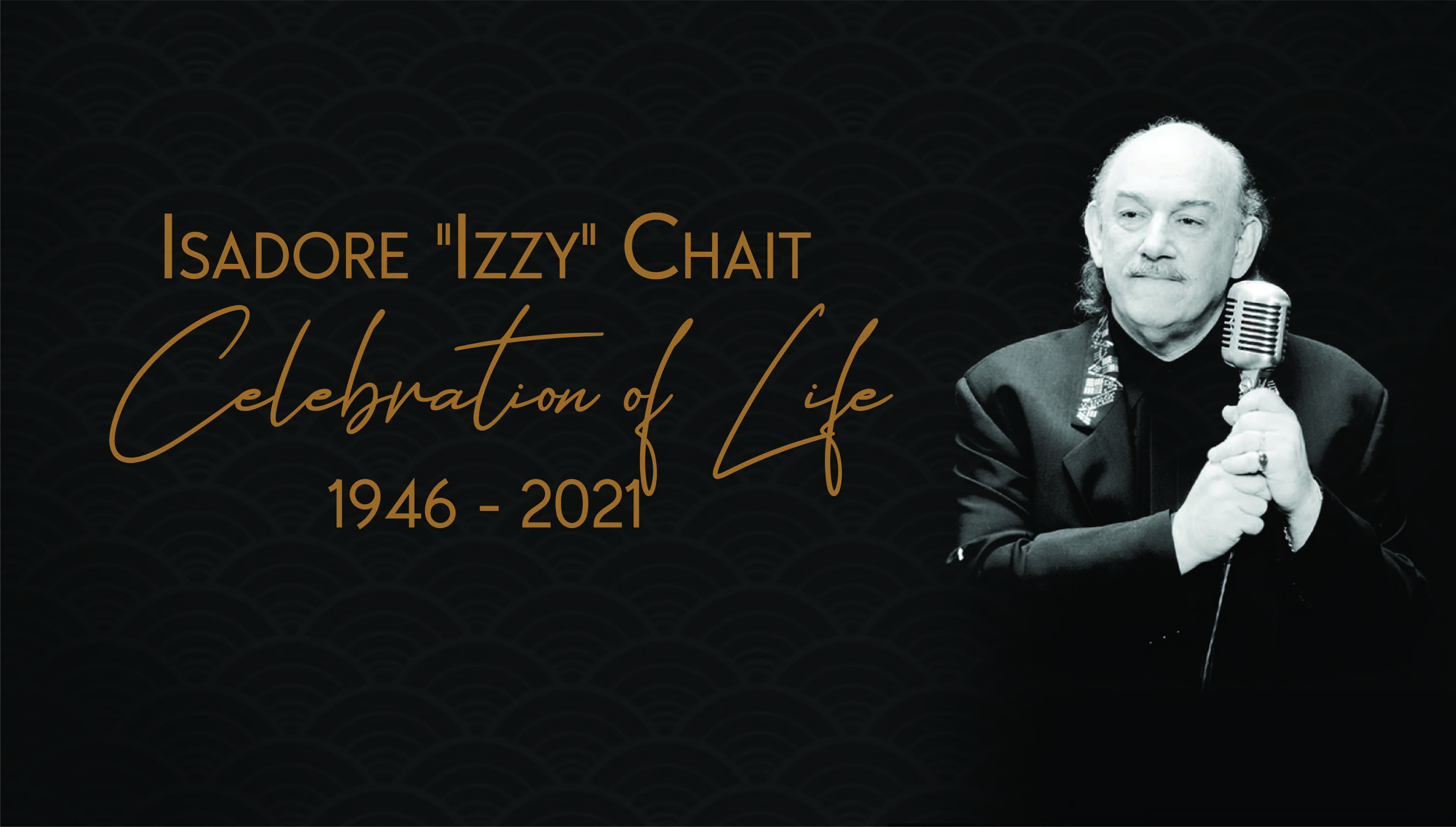 In Memoriam Izzy Chait